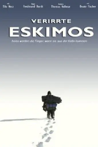 Verirrte Eskimos (2003)