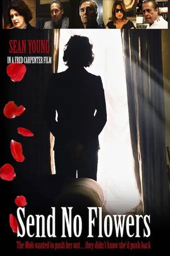 Send No Flowers (2013)