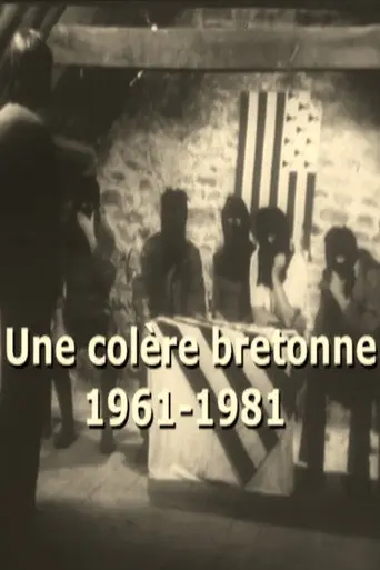 A Breton Anger (1961 - 1981) (2007)