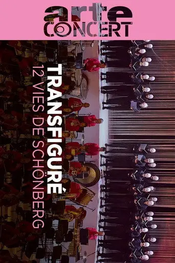 Transfigured – 12 Lives of Schoenberg (2024)