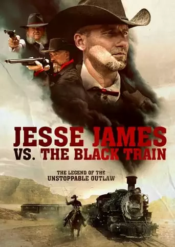 Jesse James Vs. The Black Train (2018)