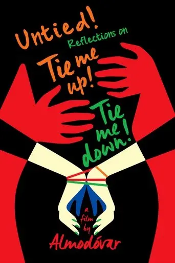 Untied! Reflections on Tie Me Up! Tie Me Down! (2014)