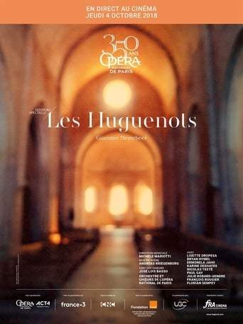 Opera National De Paris: Meyerbeer's Les Huguenots (2018)