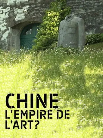 China, the Empire of Art? (2009)