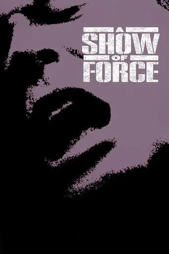 A Show of Force (1990)