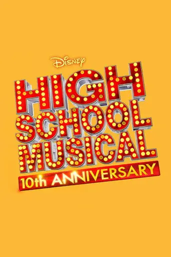 High School Musical: 10th Anniversary (2016)