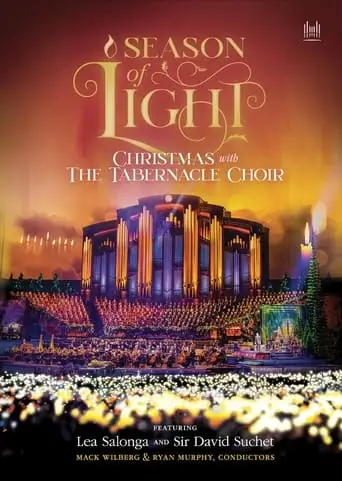 Season Of Light: Christmas With The Tabernacle Choir (2023)
