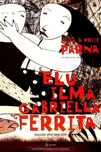 Elu Ilma Gabriella Ferrita (2008)