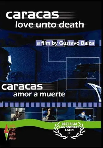 Caracas Love unto Death (2000)