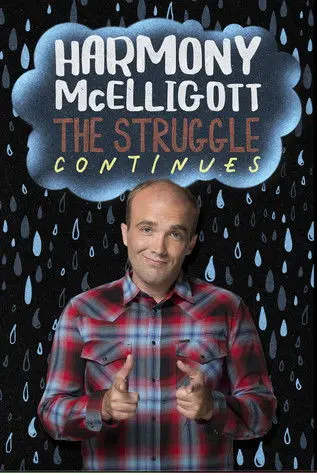 Harmony McElligott: The Struggle Continues (2021)