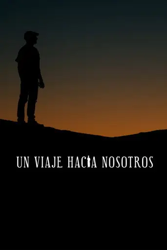 Un viaje hacia nosotros (2021)