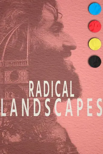 Radical Landscapes (2022)