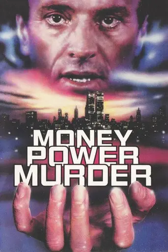 Money, Power, Murder. (1989)