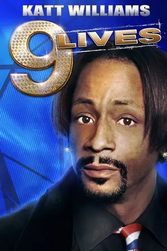 Katt Williams: 9 Lives (2010)