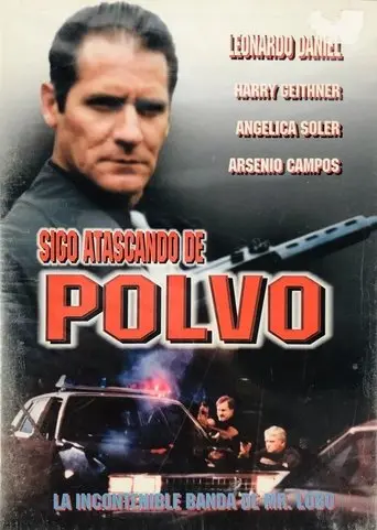 Sigo atascando de polvo (2000)