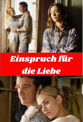 Einspruch für die Liebe (2002)