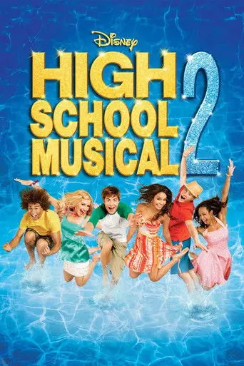 High School Musical 2 (2007)