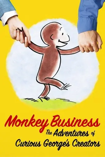 Monkey Business: The Adventures Of Curious George's Creators (2017)