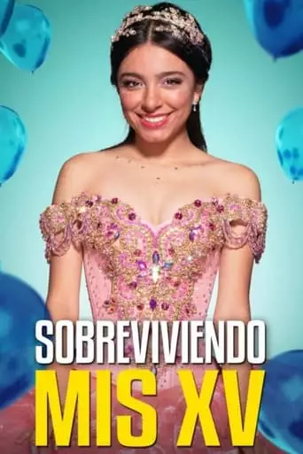 Sobreviviendo Mis XV (2023)
