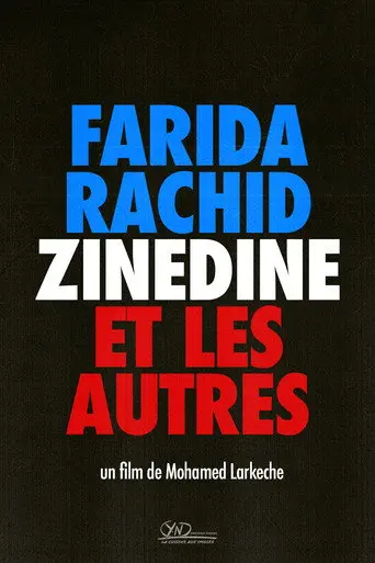 Farida, Rachid, Zinedine et les autres (1999)