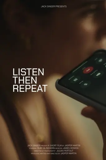 Listen Then Repeat (2025)