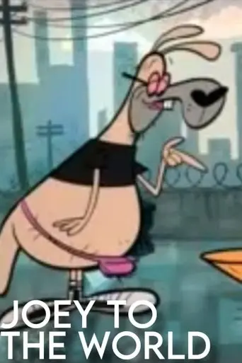Joey to the World (2009)