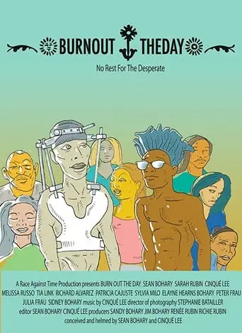 Burn Out the Day (2010)