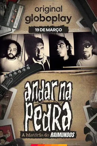 Andar na Pedra: A História do Raimundos (2026)