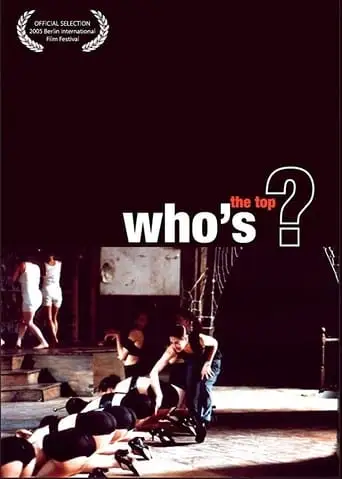 Who's The Top? (2005)