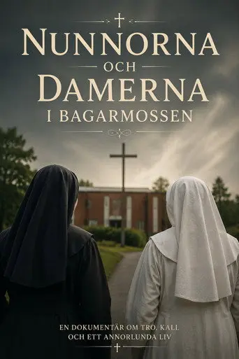 Nunnorna och damera i Bagarmossen (2004)