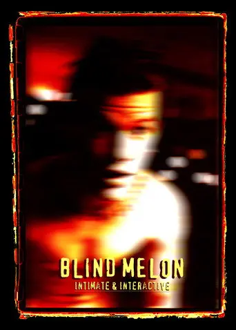 Blind Melon: Intimate and Interactive (1995)