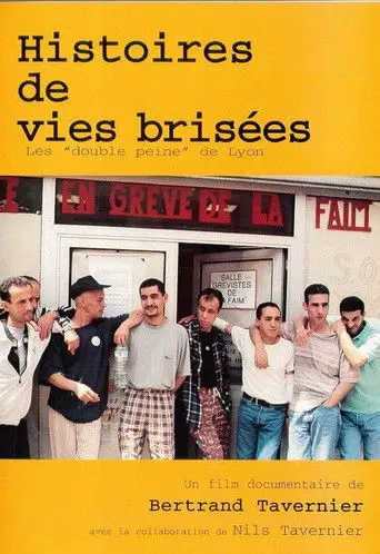 Histoires de vies brisées: les 'double peine' de Lyon (2001)