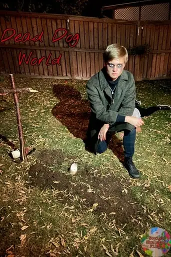 Dead Dog World (2022)