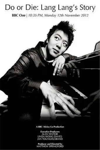 Do or Die: Lang Lang's Story (2012)