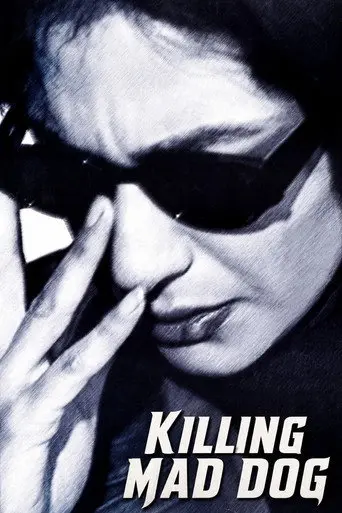 Killing Mad Dogs (2001)