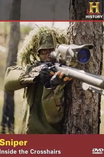 Sniper: Inside The Crosshairs (2009)
