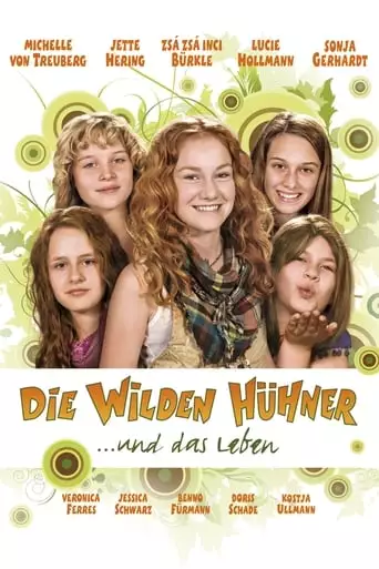 Wild Chicks And Life (2009)