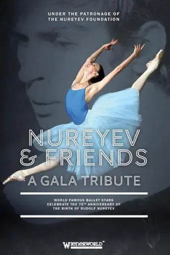 Nureyev & Friends: A Gala Tribute (2015)