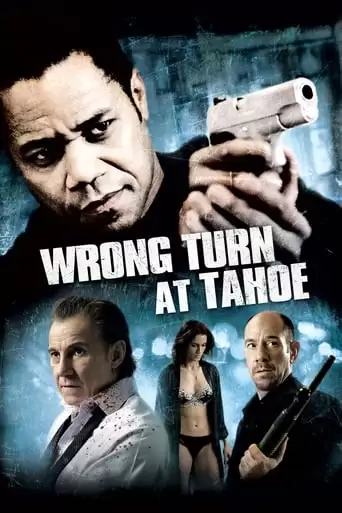 Wrong Turn At Tahoe (2009)
