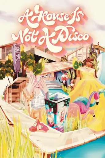 A House Is Not A Disco (2024)