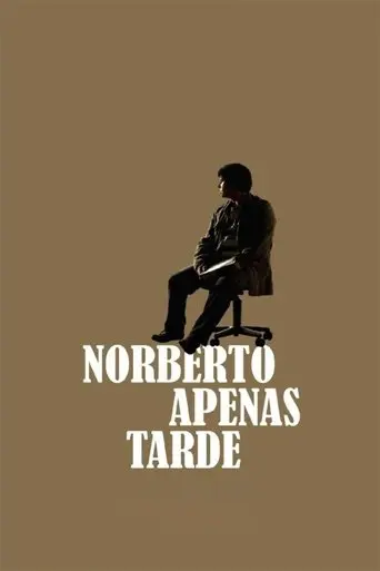 Norberto's Deadline (2012)