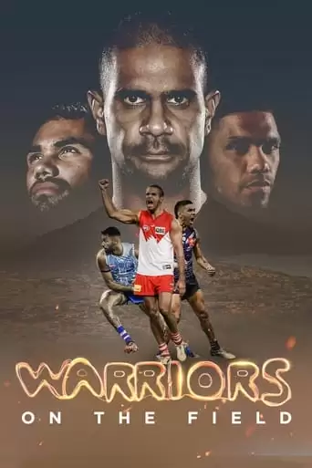 Warriors On The Field (2022)
