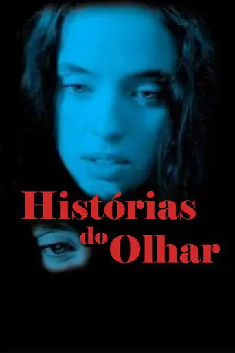 Histórias do Olhar (2003)