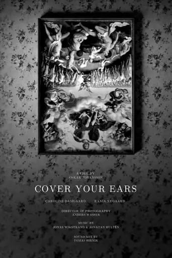 Cover Your Ears (2023)