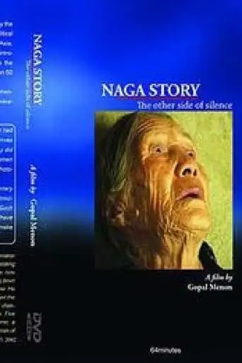 Naga Story : The OtherSide of Silence (2003)
