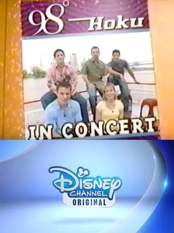 98 Degrees and Hoku in Concert (2000)