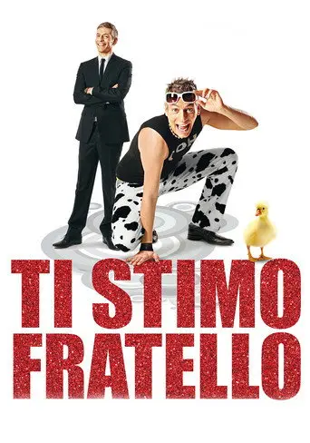 Ti stimo fratello (2012)