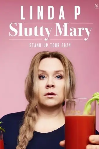 Linda P: Slutty Mary (2025)