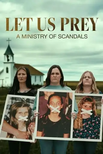 Let Us Prey: A Ministry Of Scandals (2023)