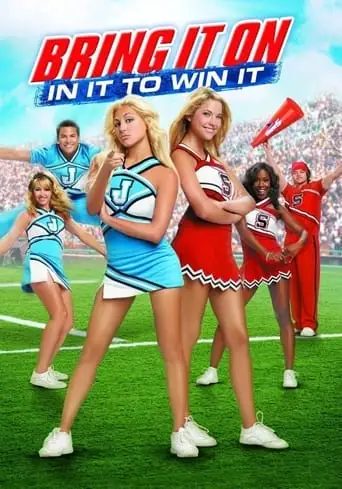 Bring It On: In It To Win It (2007)